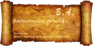 Barbulovics Arnold névjegykártya